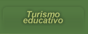 Turismo educativo